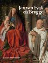 Jan Van Eyck en Brugge